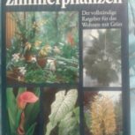 کتاب آلمانی گلها و گیاهان آپارتمانی، گلخانه ای و باغبانی